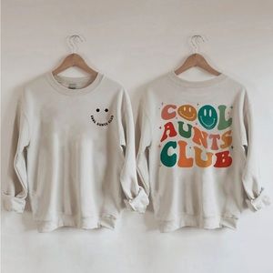 Cool Aunts Club Sweatshirt